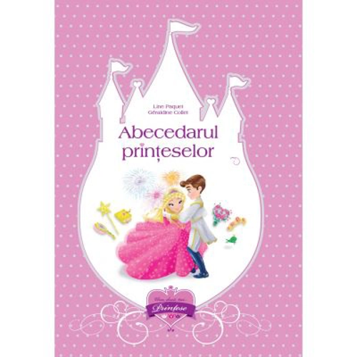 Abecedarul printeselor - Line Paquet