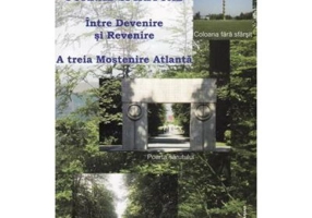 Jurnal spiritual. Intre Devenire si Revenire - Florentina Mateescu