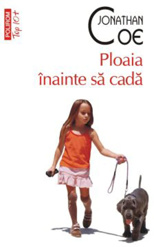 Ploaia inainte sa cada (editie de buzunar) - Jonathan Coe