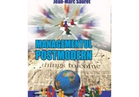 Managementul postmodern - Jean-Marc Sauret