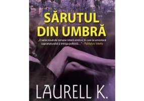 Sarutul din umbra. Seria Meredith Gentry, volumul 1 - Laurell K. Hamilton