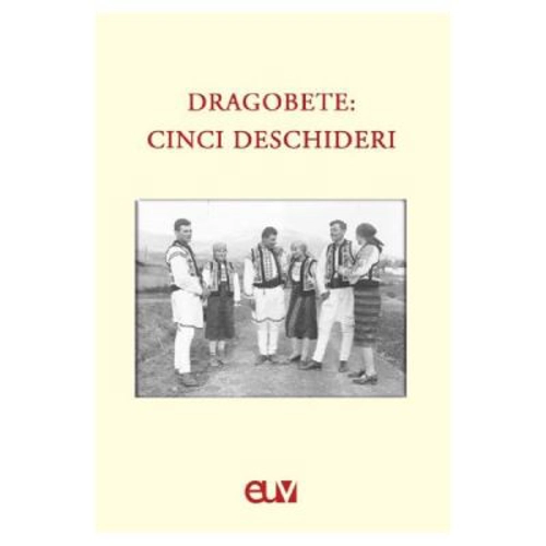 Dragobete: cinci deschideri - Mihaela Bucin, Otilia Hedesan