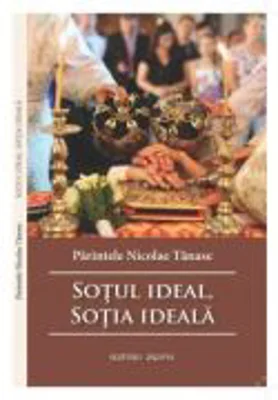 Sotul ideal, sotia ideala - Nicolae Tanase