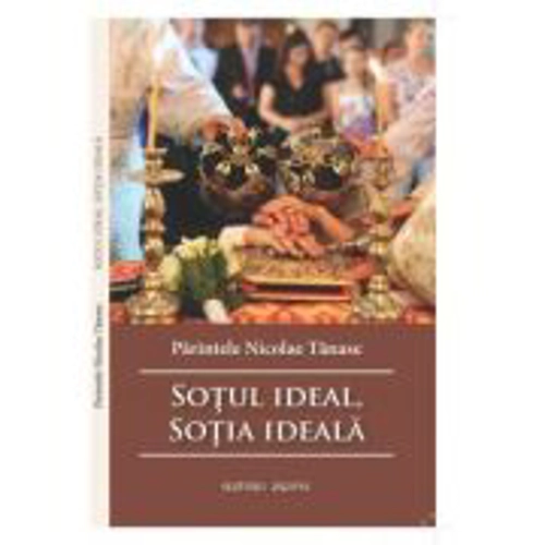 Sotul ideal, sotia ideala - Nicolae Tanase
