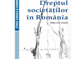 Dreptul societatilor in Romania, editia a 4-a - Daniel-Mihail Sandru