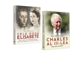 Pachet Cele doua Elisabete. Charles al 3-lea. Biografia Neoficiala - Dan-Silviu Boerescu