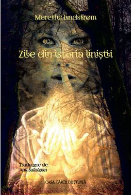 Zile din istoria linistii - Merethe Lindstrom
