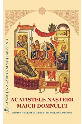 Acatistele Nasterii Maicii Domnului