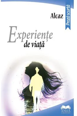 Experiente de viata - Alcaz