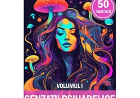 Carte de colorat cu 50 de ilustratii, Senzatii Psihedelice, Volumul 1