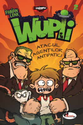 Wupii. Atacul agentilor antipatici - Fabian Lenk