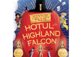 Aventuri in tren. Hotul din Highland Falcon - M. G. Leonard, Sam Sedgman