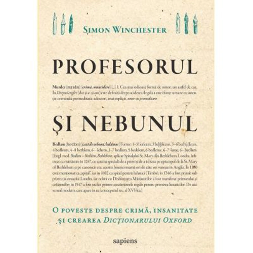 Profesorul si nebunul. O poveste despre crima, insanitate si crearea Dictionarului Oxford