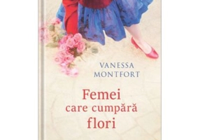 Femei care cumpara flori - Vanessa Montfort