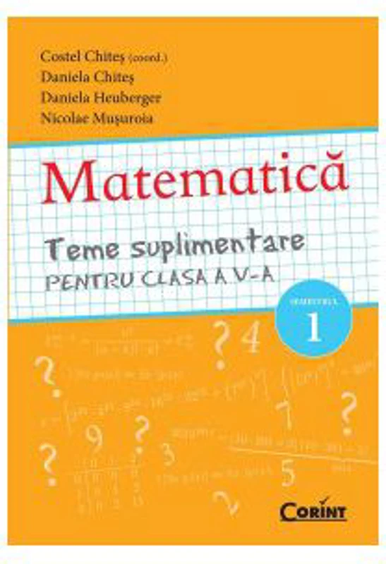 Teme suplimentare Matematica pentru clasa a 5-a, semestrul 1