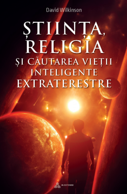 Stiinta, religia si cautarea inteligentei extraterestre - David Wilkinson