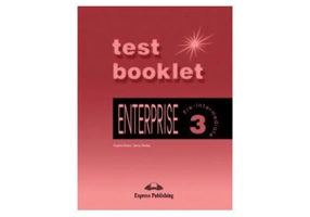 Enterprise 3, Pre-Intermediate, Test Booklet Curs de limba engleza - Jenny Dooley