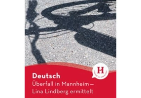 Uberfall in Mannheim Lektüre mit Audios online - Anne Schieckel