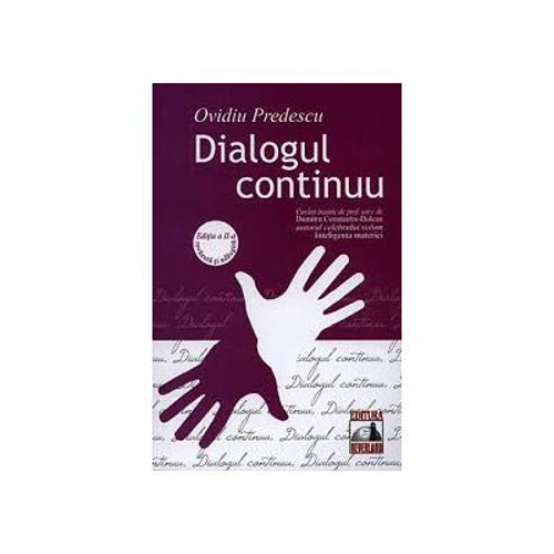 Dialogul continuu. Editia a II-a - Ovidiu Predescu