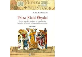Taina Fiului Omului. Studiu exegetic-teologic al prevestirilor Patimilor si Invierii in Evangheliile sinoptice