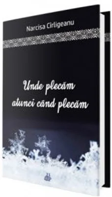 Unde plecam atunci cand plecam