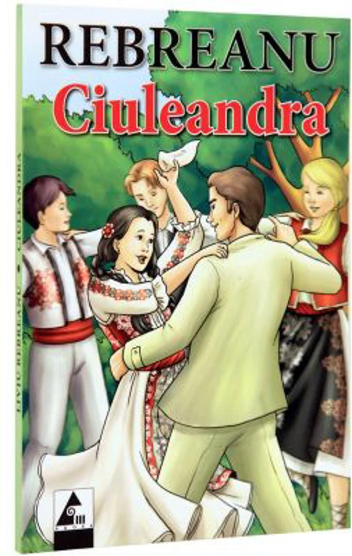 Ciuleandra- Liviu Rebreanu