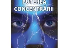 Puterea concentrarii