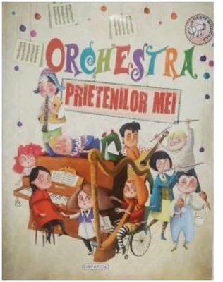 Orchestra prietenilor mei