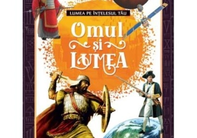 Omul si lumea