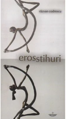 Erosstihuri - Razvan Codrescu