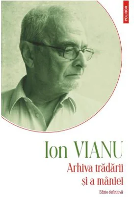 Arhiva tradarii si a maniei - Ion Vianu