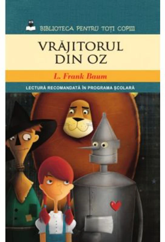 Vrajitorul din Oz (reeditare) - Frank Baum
