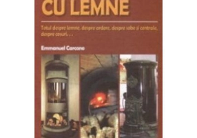Incalzirea cu lemne - Emmanuel Carcano