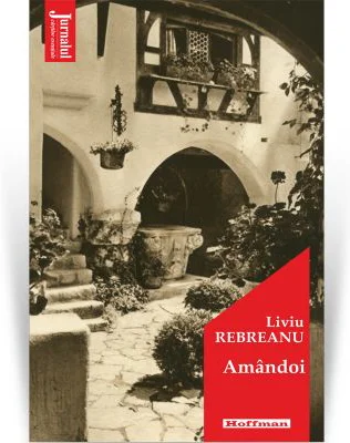 Amandoi. Editia 2020 - Liviu Rebreanu