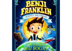 Benji Franklin. Pustiul miliardar. volumul 2