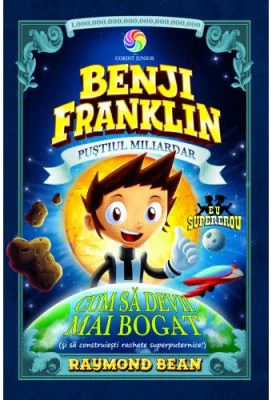 Benji Franklin. Pustiul miliardar. volumul 2