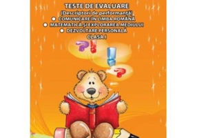 Teste de evaluare clasa 1. Descriptori de performanta - Adina Grigore, Cristina Ipate Toma