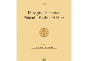 Panegiric in cinstea Sfantului Vasile cel Mare - Sfantul Grigorie Teologul