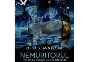 Nemuritorul - Olga Slavnikova