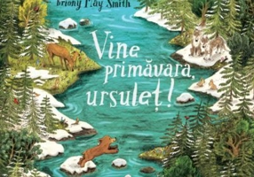 Vine primavara, Ursulet - Elli Woollard