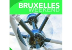 Bruxelles Weekend. Ghid de calatorie Michelin