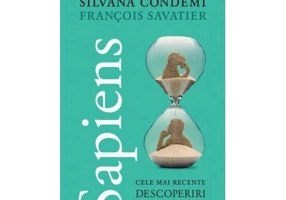 Sapiens. Cele mai recente descoperiri - Francois Savatier