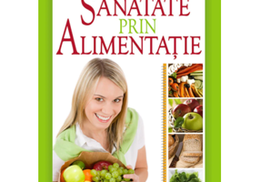 Sanatate prin alimentatie - dr. George D. Pamplona-Roger