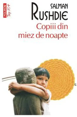 Copiii din miez de noapte (editie de buzunar) - Salman Rushdie