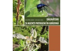 Daunatori si agenti patogeni in gradina Ed. a-II-a - Vetek Gabor, Nagy Geza