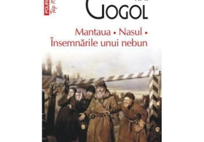 Mantaua. Nasul. Insemnarile unui nebun