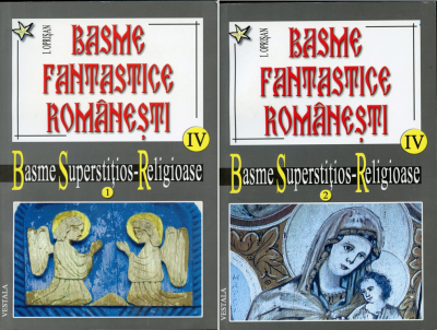 Basme fantastice romanesti 4 tom 1-2 - Ionel Oprisan