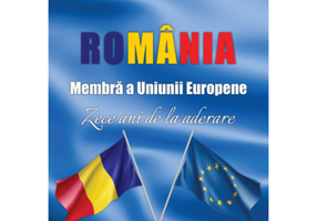Romania, membra a Uniunii Europene. Zece ani de la aderare - Constantin Anghelache, Madalina Gabriela Anghel