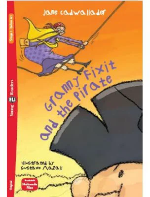 Granny Fixit and the Pirate - Jane Cadwallader