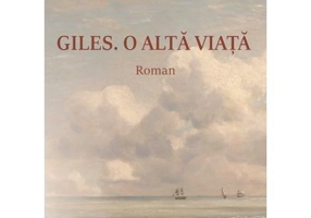 Giles. O alta viata - Angela Madalina Lazar